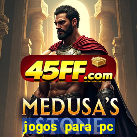 jogos para pc download gratis completo offline